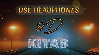 KITAB  BEST OF 8D MUSIC  TRENDING SONG  JD  jitendrakumardassjd 8daudio [upl. by Hairahs]