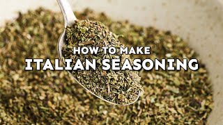 How To Make Italian Seasoning [upl. by Alodie58]