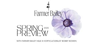 Farmer Bailey SpringSummer 2025 Preview [upl. by Mordy]