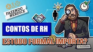 Contos de RH  A Importância do Estudo Formal [upl. by Libove]