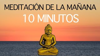 Meditación Mindfulness Express para la Mañana 10 Minutos [upl. by Abel]