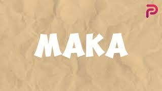 quotMakaquot theme song lyrics HD [upl. by Harland]