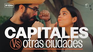 ¿Todos detestan a la gente de la capital  204 [upl. by Aserahs]