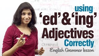 Using ed and ing adjectives correctly  English Grammar lesson [upl. by Niuq]