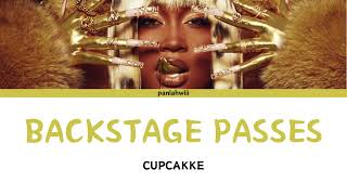 CUPCAKKE quotBACKSTAGE PASSESquot LYRICS [upl. by Alfonzo]