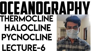 Oceanography lecture6 Thermocline halocline Pycnocline and their significance physiochemical [upl. by Saito]