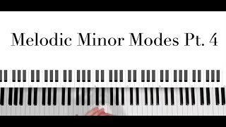 Mixolydian b6 Melodic Minor Modes EXPLAINED Pt 4 [upl. by Aneleiram]