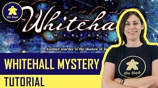 WHITEHALL MYSTERY  Gioco da Tavolo  Tutorial 40 [upl. by Joanie]