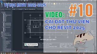 Cài đặt thư viên cho revit 2025 20222025 [upl. by Ahsatan]