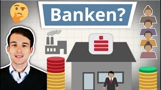 Wie funktionieren eigentlich Banken [upl. by Maillil]