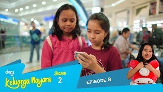 Diary Keluarga Nayara Season 2  Episode 8 LAST EPISODE [upl. by Aniela]