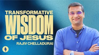 Transformative Wisdom Of Jesus  Rajiv Chelladurai  October 13 2024  New Life Fellowship Dubai [upl. by Imorej]