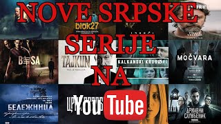 Gledajte nove srpske serije na YouTube [upl. by Godden]