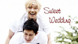 VIETSUB Sweet Wedding  CHANBAEK HAPPY BAEKHYUN DAY [upl. by Calli]