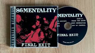 86 Mentality – Final Exit CD 2008 [upl. by Chev]