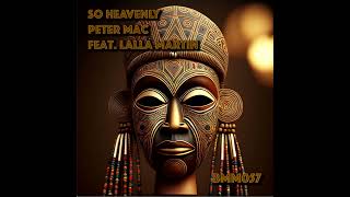 So Heavenly Original Mix Peter Mac feat Lalla Martin BARKING MAD MUSIC [upl. by Pendleton374]