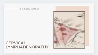 CERVICAL LYMPHADENOPATHY [upl. by Bacchus221]