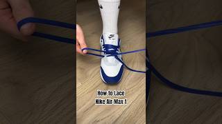 Nike Air Max 1 Lacing Tutorial sneaker asmr tutorial howto streetwear sneakerhead [upl. by Gwenore71]