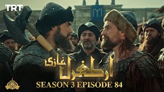 Ertugrul Ghazi Urdu  Episode 84  Season 3 [upl. by Cha]