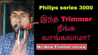 Philips series 3000 trimmer review tamil  Philips BT310115 unboxing  best trimmer for men [upl. by Chastain]