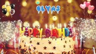 ELYAS Birthday Song – Happy Birthday Elyas [upl. by Grube]