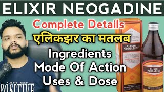 Neogadine Elixir Benefits IngredientsHow To Use in hindiGyanear The Medical Channel [upl. by Hajidahk]