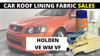 CAR HEADLINER FABRIC to suit Holden VE VF WM Commodore shorts [upl. by Enileda26]