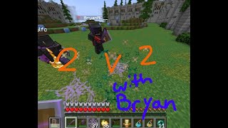 2V2 With BryanMC Minecraft Pvp Legacy [upl. by Lebatsirhc]