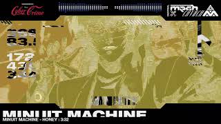 MINUIT MACHINE  HONEY  DUSTRIAL NETART GLITCH MECH CHVRCH [upl. by Pippy]