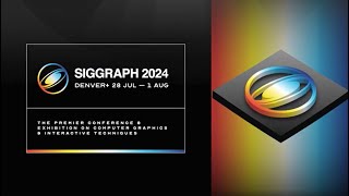 SIGGRAPH 2024 Technical Papers Trailer [upl. by Dorison910]