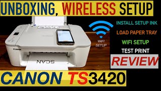 Canon Pixma TS3420 SetUp Wireless SetUp Loading Paper Installing Setup Ink Print Test amp Review [upl. by Tatianna]