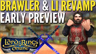 LOTRO Brawler Class amp LI Revamp Early Preview [upl. by Yecart]