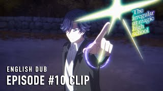 The Irregular at Magic High School Season 3  Episode 10 Clip English dub [upl. by Enymzaj527]