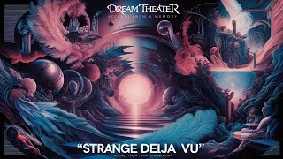 Progressive and Powerful Deep Dive into DREAM THEATERs STRANGE DE JA VU [upl. by Yretsym]