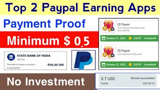 Top 2 Paypal Earning Apps today  Paypal Earning Apps Today 2023  Paypal Earning Apps 2023 Today [upl. by Lupita]