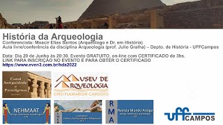 História da Arqueologia [upl. by Ycnay]