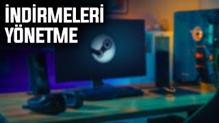 STEAM İNDİRME AYARLARI YÖNETME  2024 [upl. by Ahsiener]