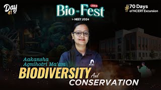 Biodiversity amp Conservation  BioFest for NEET 2024  Day 4170 Days of NCERT Excursion [upl. by Raina]