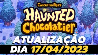 NOVA ATUALIZAÇÃO SOBRE HAUNTED CHOCOLATIER [upl. by Danette]