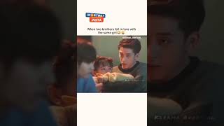 K drama tow brother fall in love with a same girl subscribe love 💜 [upl. by Alansen247]