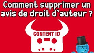 Comment enlever un avis de droit dauteur  Content ID  Info Youtube [upl. by Tterrej]