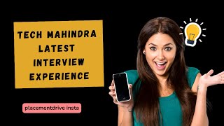 Recent Tech Mahindra Interview Experience 2024  What You Need to Know [upl. by Jovia]