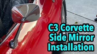 C3 Side Mirror Installation [upl. by Halstead481]