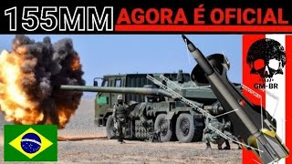 AGORA É OFICIAL O BRASIL DECIDIU SOBRE A ARTILHARIA 8X8 DE 155MM [upl. by Nolana137]