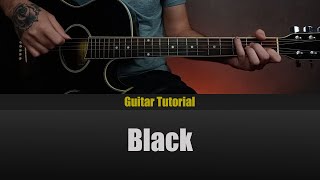 Pearl Jam  Black  Easy Guitar Lesson Tutorial with ChordsTabs and Lyrics [upl. by Krell129]