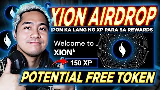 XION FREE AIRDROP 2024  How to Get Crypto Airdrop No Investment Tagalog [upl. by Thorner]