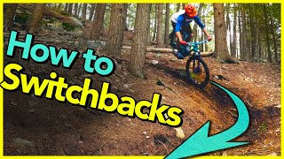 How to Ride Steep Switchbacks  Mountain Bike Turning Skills [upl. by Watt206]