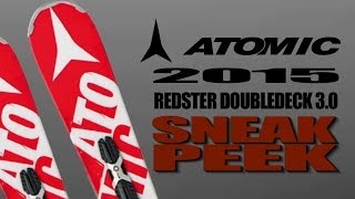 Sneak Peek Of The 2015 Atomic Redster Doubledeck 30 Race Skis [upl. by Justus]