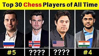 Top 30 Chess Players of All Time [upl. by Ilram]