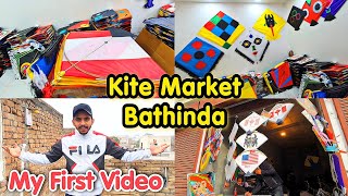 Exploring Kite MarketBathinda  My First Video [upl. by Ycal]